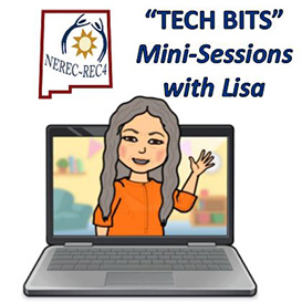 NEREC-REC4 Tech Bits mini-sessions with Lisa graphic